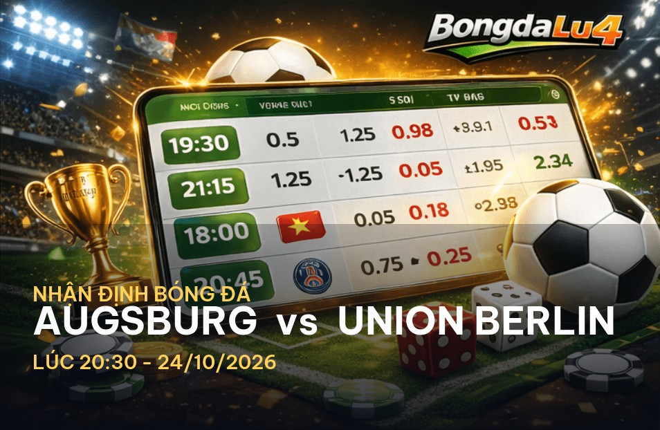 Bongdalu soi kèo hôm nay: Nhận định Augsburg vs Union Berlin Bongdalu soi kèo hôm nay: Nhận định Augsburg vs Union Berlin