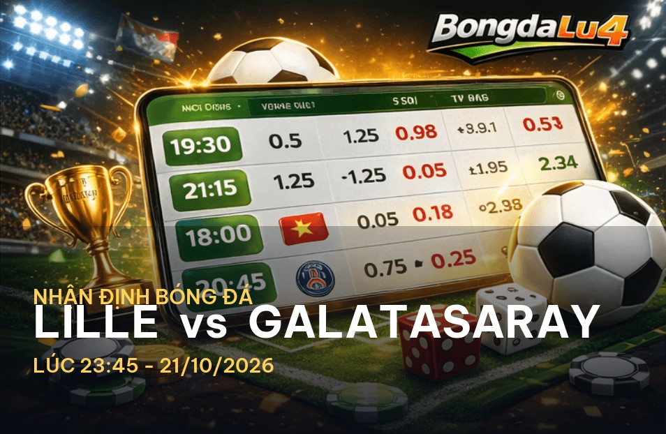 Bongdalu soi kèo hôm nay: Nhận định trận Lille vs Galatasaray Bongdalu soi kèo hôm nay: Nhận định trận Lille vs Galatasaray