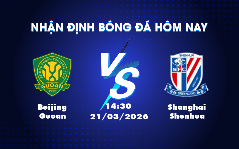 Cuộc đối đầu hấp dẫn giữa Beijing Guoan và Shanghai Shenhua